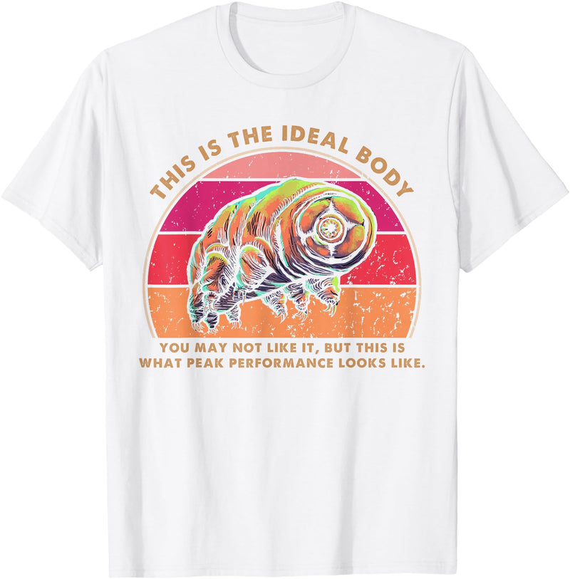 Tardigrade Shifts Gifts For Microbiologist Ideal Body Funny Tardigrade Water Bear Moss Piglet T-Shirt - White