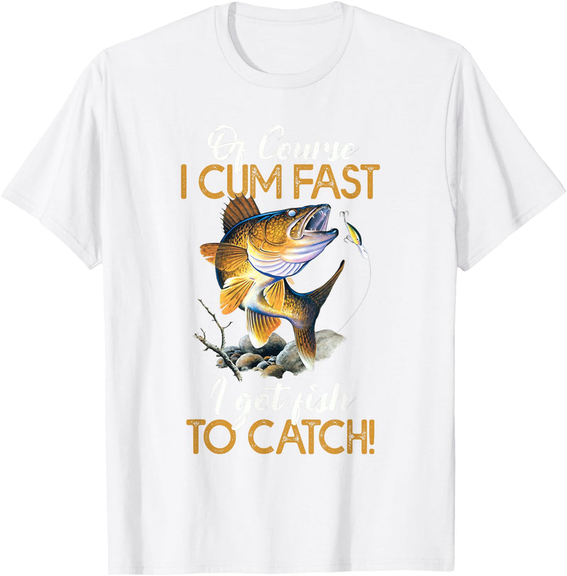 Fisherman & Fishing T-Shirts Funny Shirt "Natürlich ich komme schnell Ich habe Fische zum Fangen" [German Language] T-Shirt - White