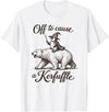 Penguin Polar Bear Meme Quote Saying Men Women Funny Penguin Polar Bear Graphic Off to Cause a Kerfuffle T-Shirt - White