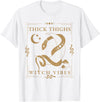 Snakes & Tarot Aesthetic Thick Thighs Witch Vibes Snakes & Tarot Tattoo Aesthetic Thick Thighs Witch Vibes T-Shirt - White