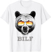 LGBT Equality Rights Gifts BILF Gay Bear Pride Daddy Grizzly Gift T-Shirt - White