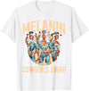 Funny Cowgirl Women Melanin Cow Girl Outfit Cowgirl for Women African Tee Melanin Cow Girl Outfit T-Shirt - White