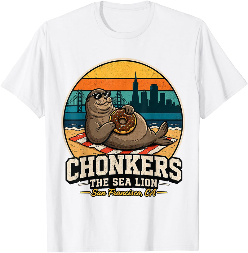 Chonkers The Sea Lion San Francisco Funny Seal Tee Chonkers The Sea Lion San Francisco Funny Seal T-Shirt - White