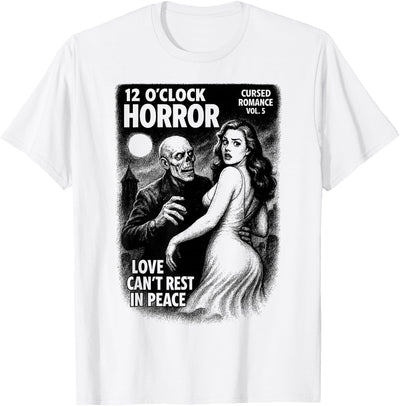 12 O’Clock Horror – Vintage Monster & Horror Shop Cursed Romance Vol. 5 – Vintage Zombie Horror Love Story T-Shirt
