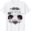 Mettaya shop - Halloween Never Trust The Living Never Trust The Living Funny Ghost Never Trust The Living T-Shirt - White