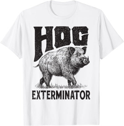 Funny Hunting Hog Pig Sus Exterminator apparel T-Shirt