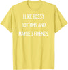 SIB Sexy Bossy Bottom Gifts and Presents I like bossy bottoms and maybe 3 friends T-Shirt - Lemon Yellow