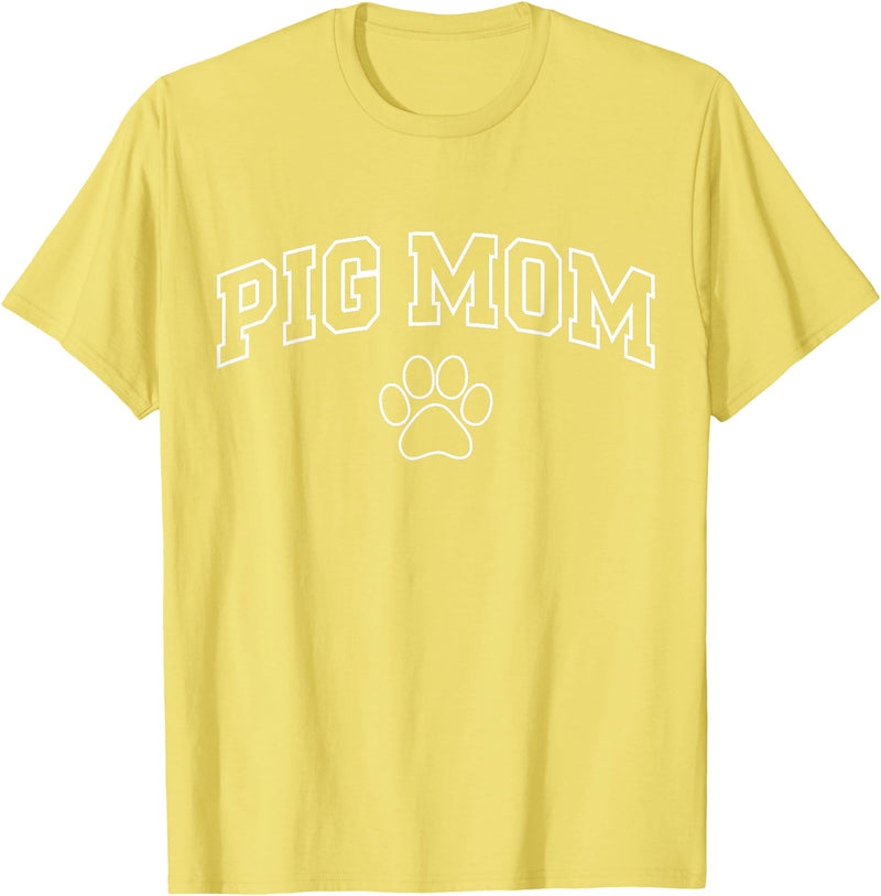 Pig Mom Typography Design Pig Mom Funny Athletic Lettering Pet Owner Mama T-Shirt - Lemon Yellow