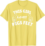 Pool This Girl Loves Various Food Apparel Fun Graphic-This Girl Loves Pigs Feet T-Shirt - Lemon Yellow