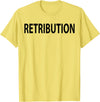 Retribution Shirt Retribution T-Shirt - Lemon Yellow