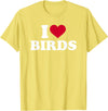 I Love Birds T-Shirt - Lemon Yellow