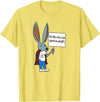 Obstaculos Son Oportunidades - Rabbit with Sign T-Shirt in Lemon Yellow