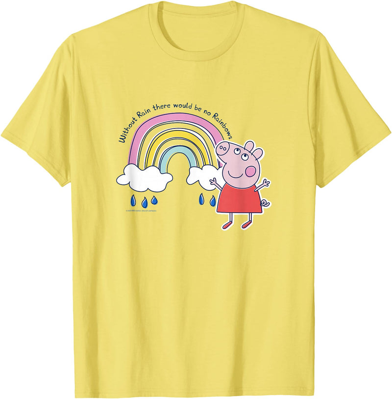 Peppa Pig Without Rain There Would Be No Rainbows Cute Shot T-Shirt - Lemon Yellow