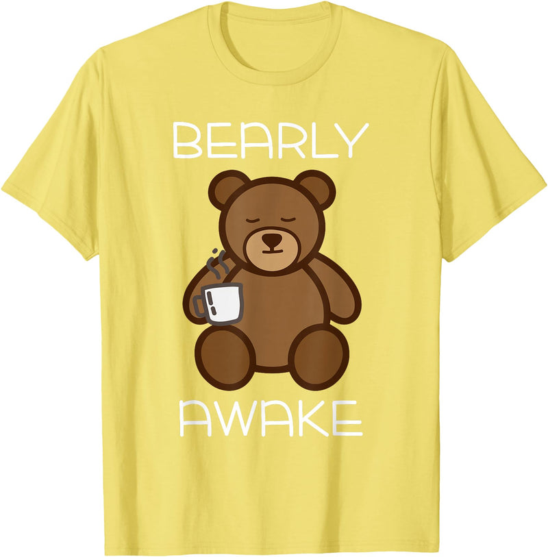 Bearly Awake Shirt - Funny Bear Animal Pun Gifts T-Shirt - Lemon Yellow