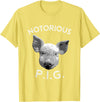 Funny Piggy Smalls Bacon Lover Floribama Shore Tee Notorious PIG Funny Pet Pig Lover Cute Farmer Gift T-Shirt - Lemon Yellow