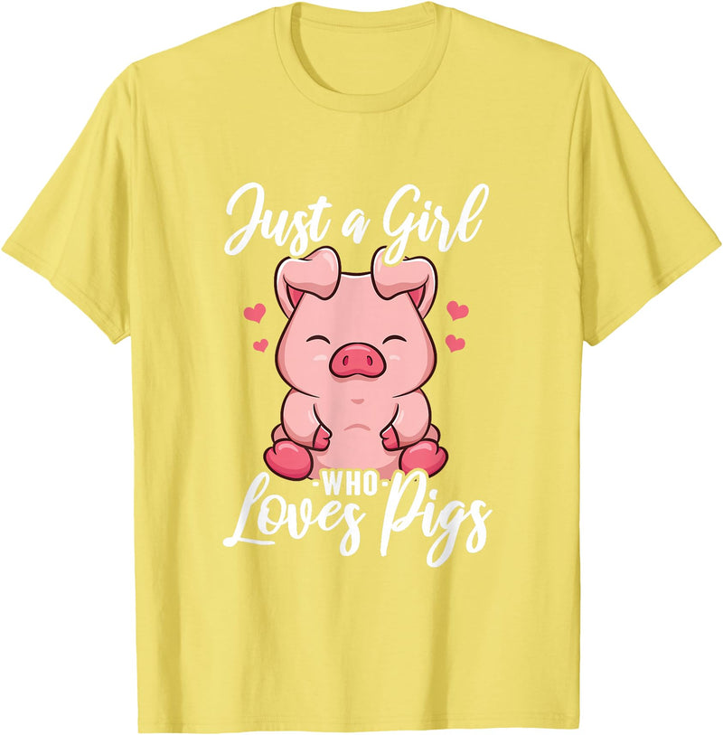 Just A Girl Who Loves Pigs. T-Shirt - Lemon Yellow