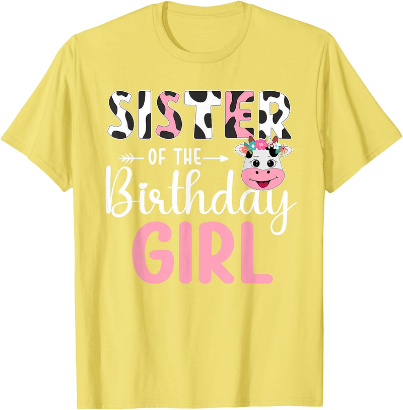 Cow Birthday Shirt For Family Men Women Cow Lover Sister Of The Birthday Girl Farm Cow 1 St Birthday Girl T-Shirt - Lemon