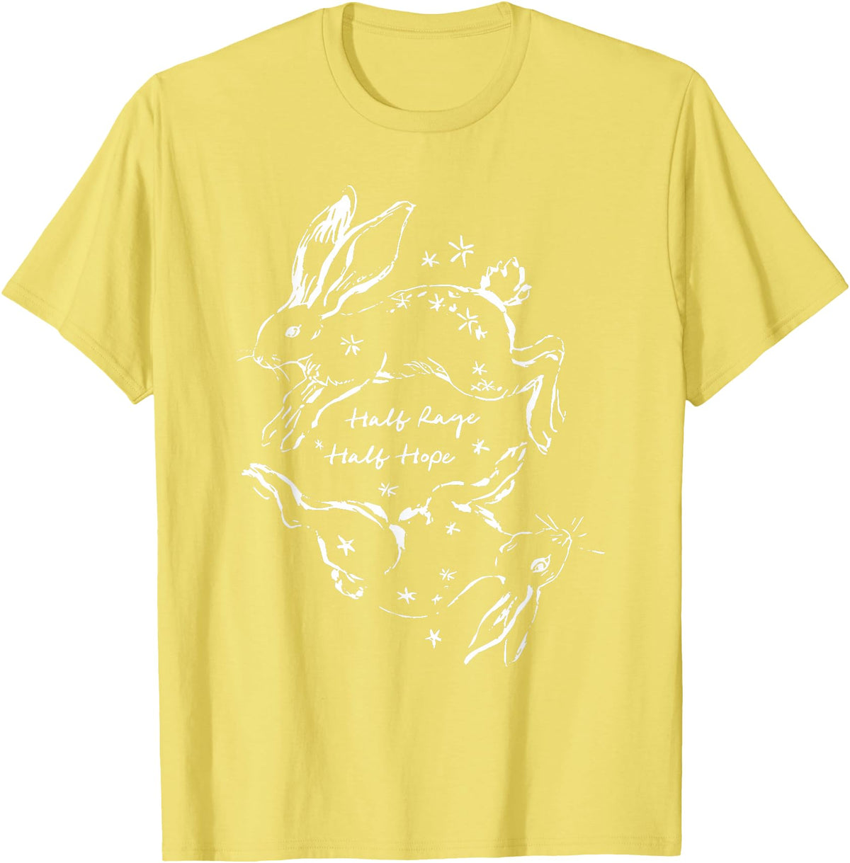 Half Rage Half Hope Rage Resistance Rabbit Resist Sarcastic T-Shirt in Lemon Yellow