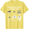 Things I Do In My Spare Time Gifts Funny designs Things I Do In My Spare Time Cow Lover Farmer Cows Gifts T-Shirt - Lemon
