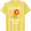 Gifts For Lion Lovers Girls Just A Girl Who Loves Lions Cute Lion Lover T-Shirt - Lemon Yellow
