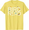 EpicWear Bird Nerd Bird Watcher Watching tshirt T-Shirt - Lemon Yellow