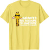 Giraffe Lover Gifts And Tees Giraffes Are Awesome I'm Awesome Therefore I'm A Giraffe T-Shirt - Lemon Yellow