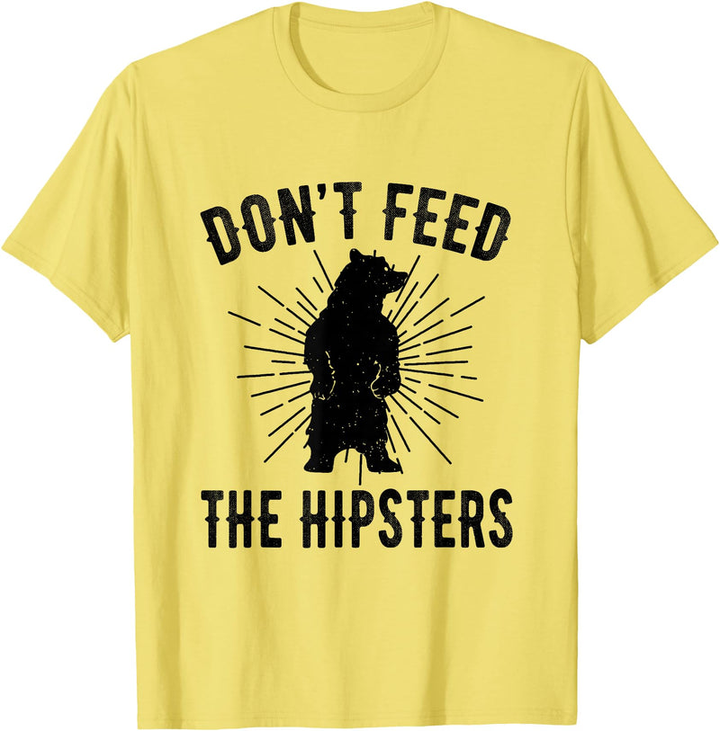 Funny Trendy Tee Shirts Apparel Don't Feed The Hipsters - Bear T-Shirt T-Shirt - Lemon Yellow