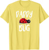 Funny Cute Ladybug Clothing For Daddy Daddy Bug Funny Ladybug for Daddy T-Shirt - Lemon Yellow