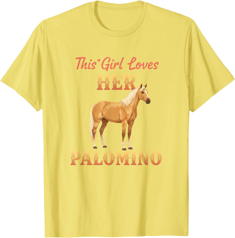 Palomino Horse Lover Equestrian Western Riding Fan This Girl Loves Her Palomino Horse Lover Equestrian Women T-Shirt - Lemon Yellow