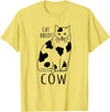 FandomizedRose My cat is a cow Cat memes Funny Feline breed T-Shirt - Lemon Yellow