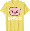 Funny Pigs Gifts And Pig Farmer Apparels Pig Farmer Boy Just a Boy Who Loves Pigs T-Shirt - Lemon Yellow