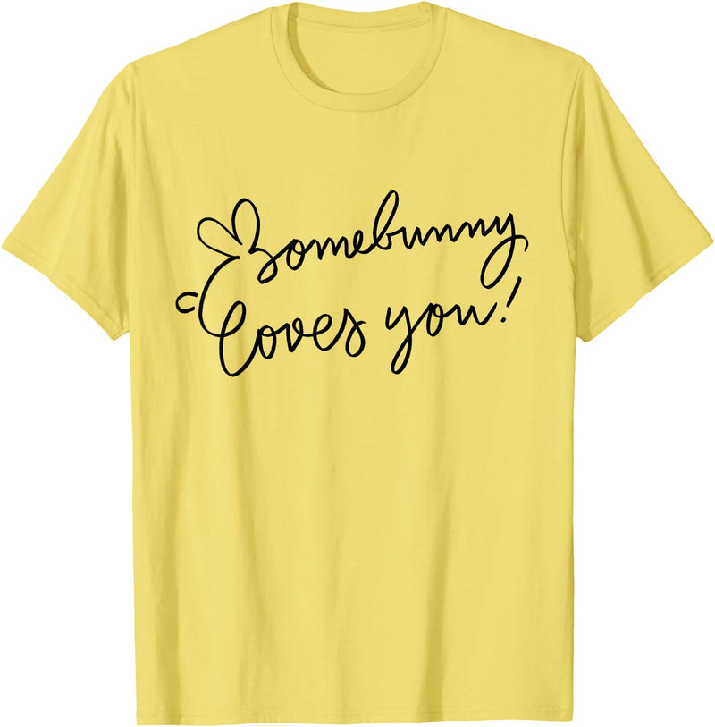 Somebunny Loves You Rabbit Some Bunny T-Shirt in Lemon Yellow