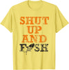 Green Cow Land Shut Up And Fish Distressed apparel T-Shirt - Lemon Yellow