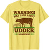 Dairy Farmer Gifts For Men Funny Udder Nonsense, Dairy Farmer Cow Milker T-Shirt - Lemon Yellow