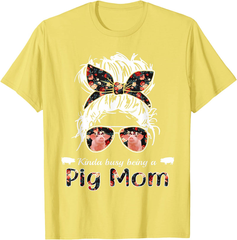 Kinda busy being a pig mom farmer Kinda busy being a pig mom messy hair in bun bandana T-Shirt - Lemon Yellow