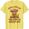 Jesus Loves Me Even When I’m Moo-Dy T-Shirt - Lemon Yellow