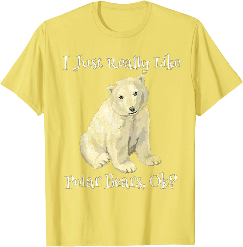 TheseSimpleTruths Polar Bear I Just Really Like Polar Bears Ok? Cute T-Shirt - Lemon Yellow