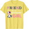 Cow Birthday Cow Lover Gifts For Family Men Woman Friend of The Birthday Girl Farm Cow Friend Matching Family T-Shirt -