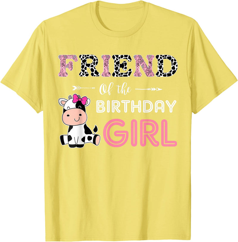 Cow Birthday Cow Lover Gifts For Family Men Woman Friend of The Birthday Girl Farm Cow Friend Matching Family T-Shirt -