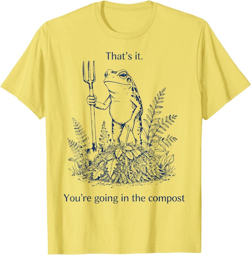 Graphic Tee-TShirt Apparel Gift Ideas That's It You're Going in The Compost Frog Gardening Funny T-Shirt - Lemon Yellow