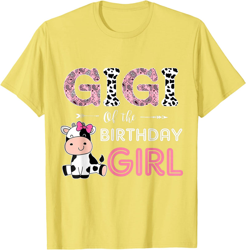 Cow Birthday Cow Lover Gifts For Family Men Woman Gigi of The Birthday Girl Farm Cow Grandma Matching Family T-Shirt - Lemon