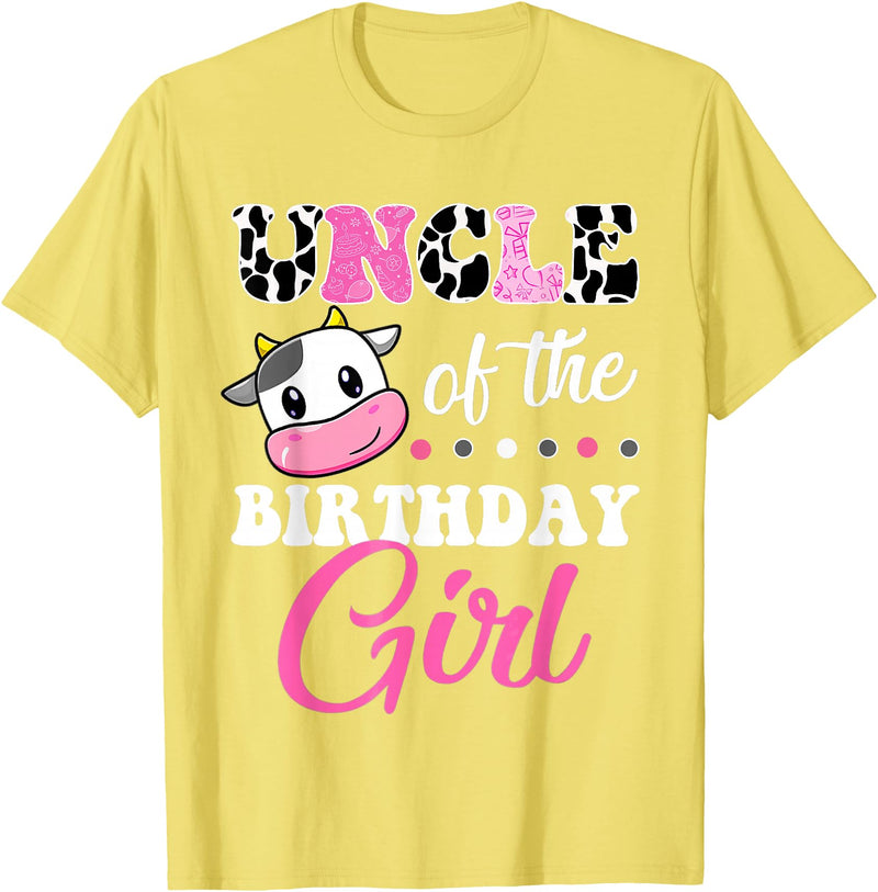 Cow Lover Birthday Men Women Kids Shirts & Gifts Uncle Of The Birthday Girl Family Matching Shirt Farm Cow T-Shirt - Lemon