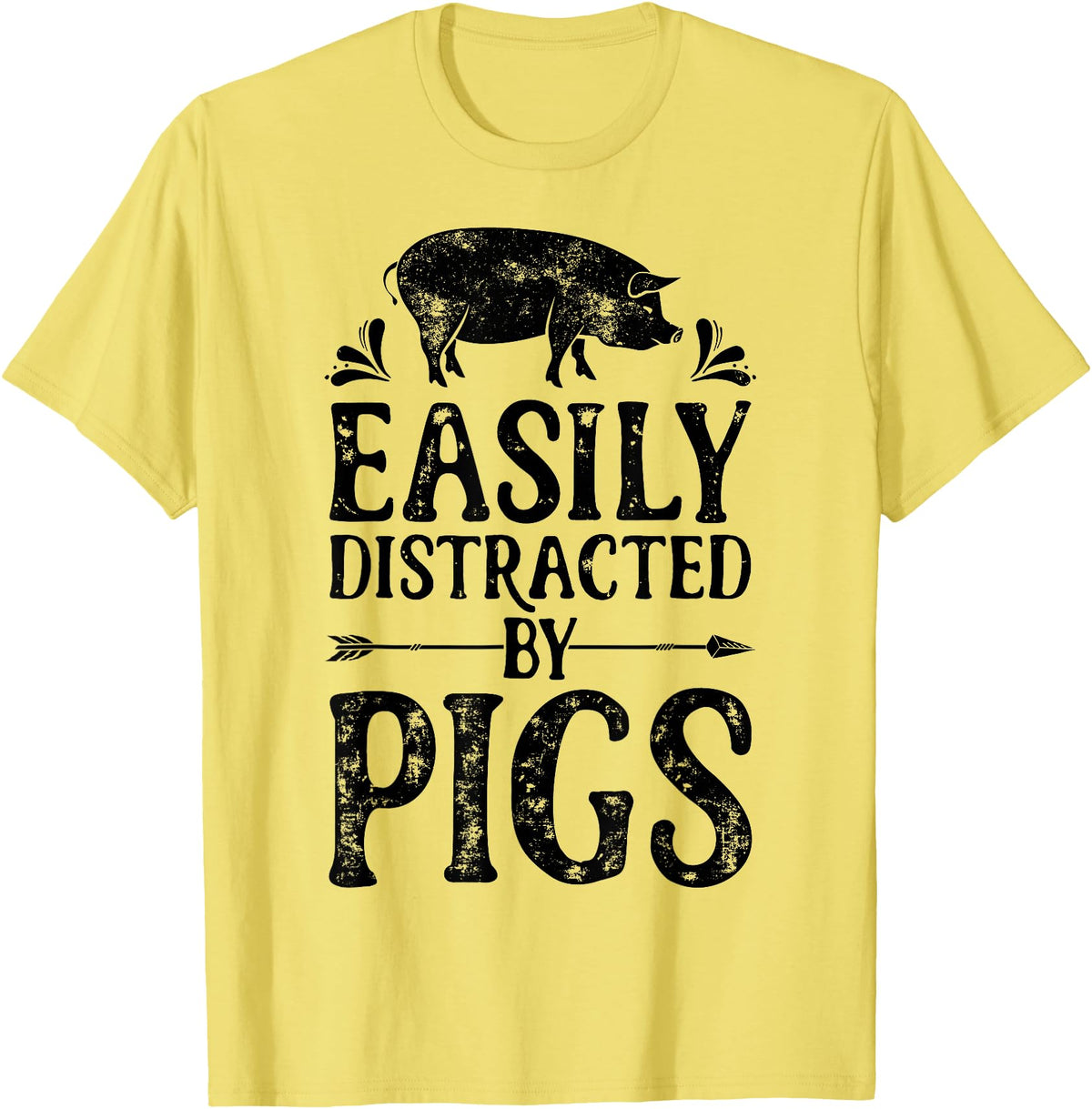 Piggy Squad Co Pig Easily Distracted By Pigs Funny Farmer Farm Animal Lover T-Shirt - Lemon Yellow