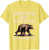 Silly Nature Puns Camping Laughs Bear Wears Shoes But Still Has Bear Feet - T-Shirt - Lemon Yellow