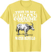 This is My Human Costume I'm Really a Water Buffalo T-Shirt T-Shirt - Lemon Yellow