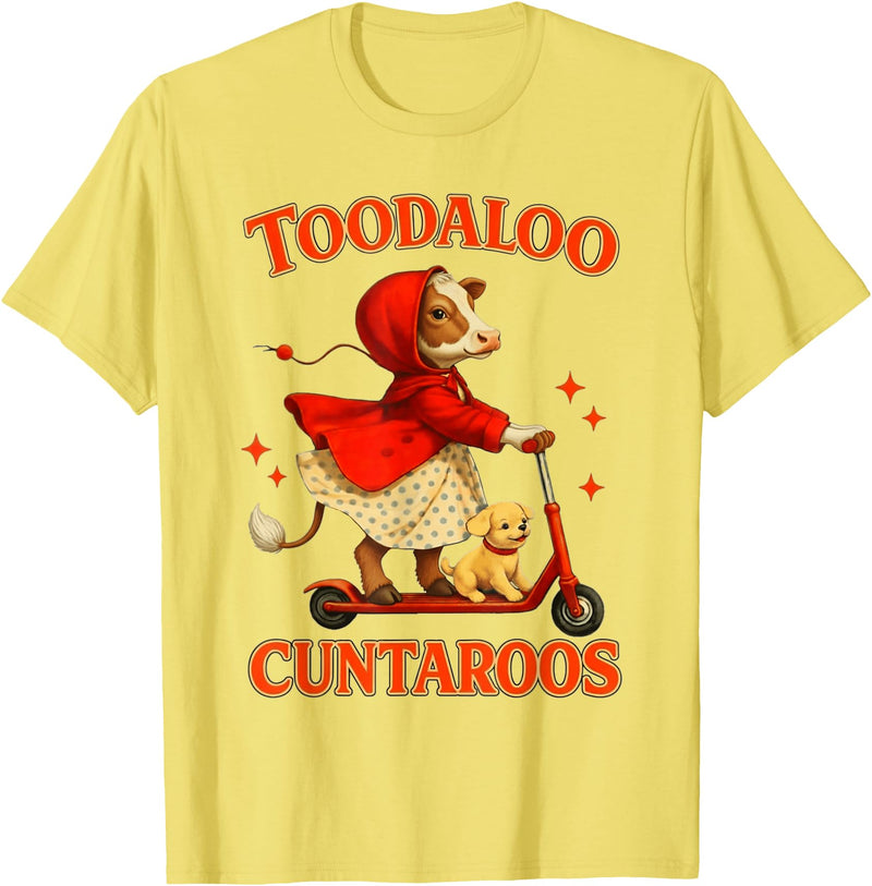 Cow Toodaloo Cuntaroos Funny Sarcastic Retro Meme T-Shirt - Lemon Yellow