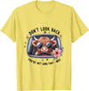 Don't Look Back You're Not Going That Way Cow Tee Don't Look Back You're Not Going That Way, Cow Funny T-Shirt - Lemon Yellow
