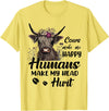 Cows Make Me Happy Humans Make My Head Hurt T-Shirt - Lemon Yellow