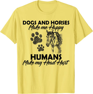 Dogs and horses make me happy humans make my head hurt T-Shirt - Lemon Yellow