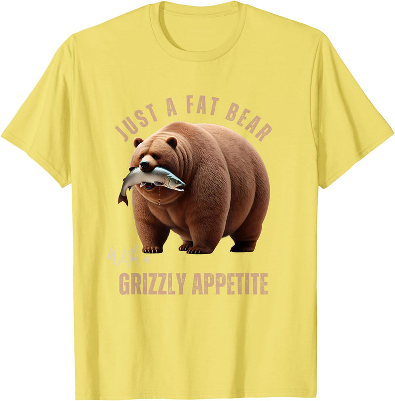 Just A Fat Bear With A Grizzly Appetite Fish Salmon T-Shirt - Lemon Yellow